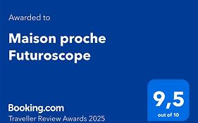 Maison Proche Futuroscope